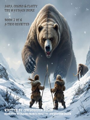 cover image of Asha, Cosmo & Fluffy--The Way Back Home